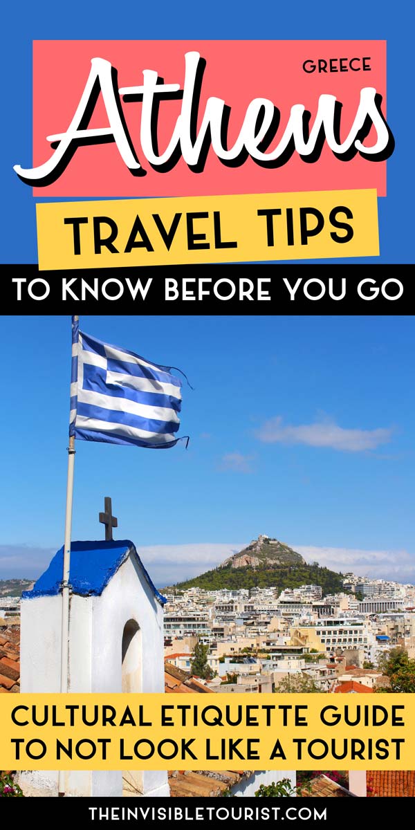 12 Helpful Athens Travel Tips to NOT Look Like a Tourist | The Invisible Tourist