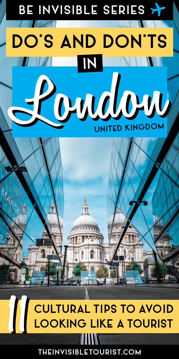 How to NOT Look Like a Tourist in London, United Kingdom | The Invisible Tourist