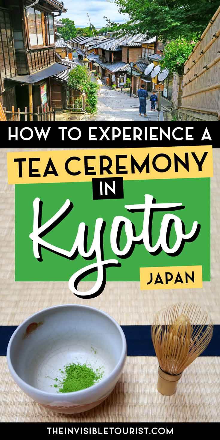What to Expect at a Traditional Kyoto Tea Ceremony | The Invisible Tourist