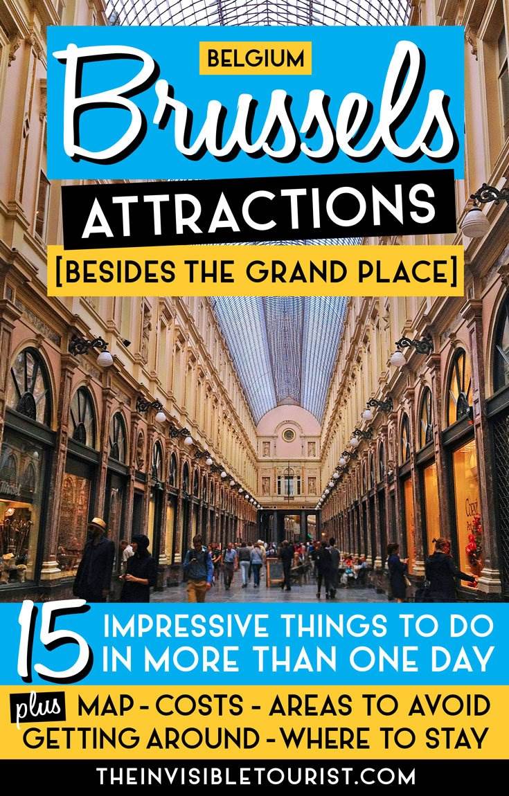 What to See in Brussels: 15 Impressive Attractions (Besides the Grand Place) | The Invisible Tourist